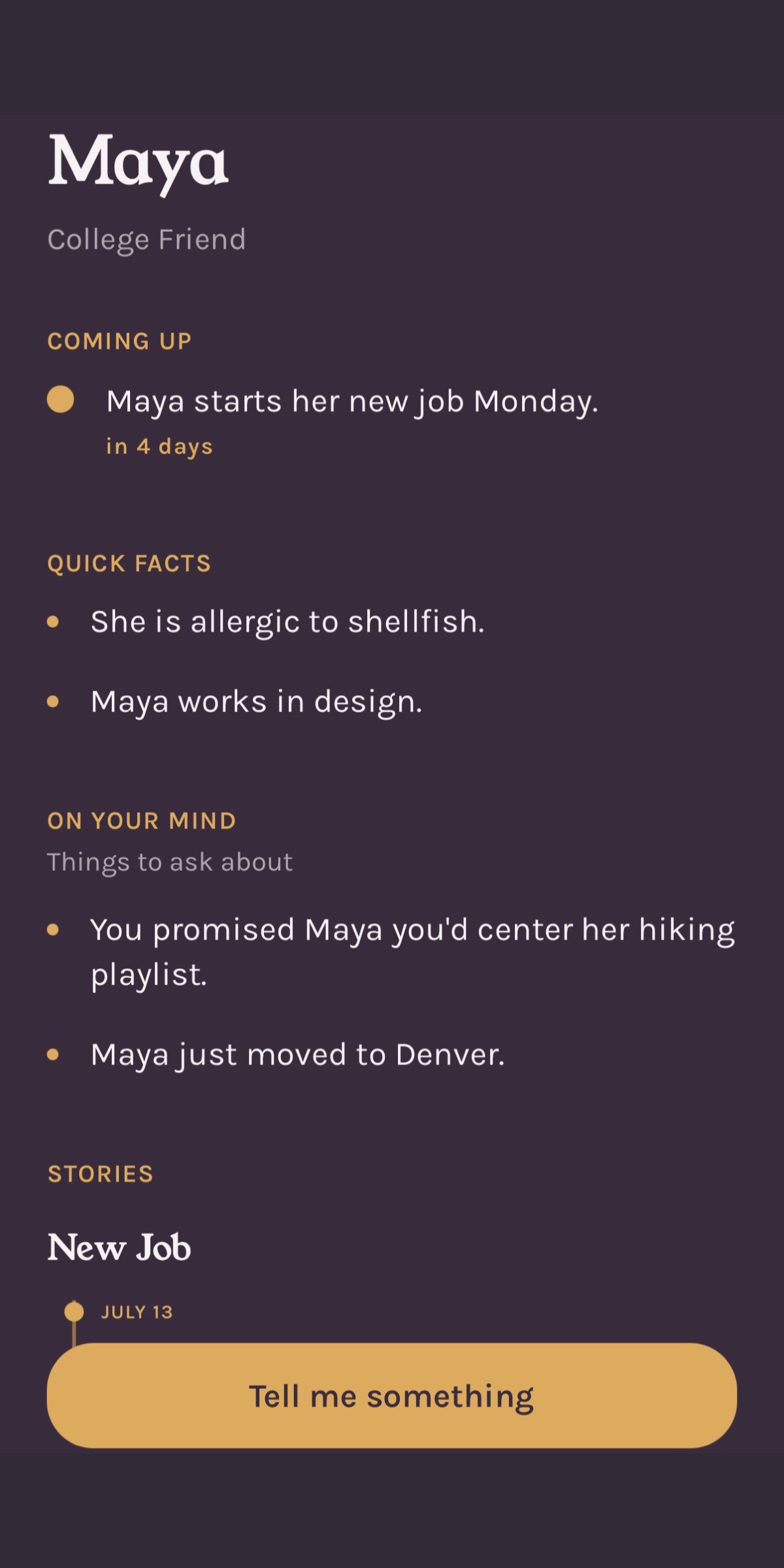 Keeps app profile screen for Maya showing quick facts and stories